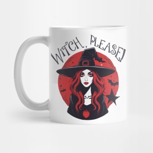 Witch, Please! Mug